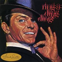 Frank Sinatra - Ring-A-Ding-Ding! [50th Anniversary Edition]